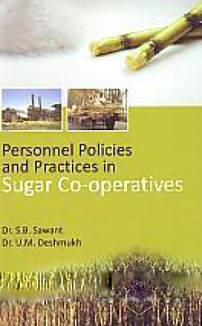 Personnel Policies and Practices in Sugar Co-Operatives