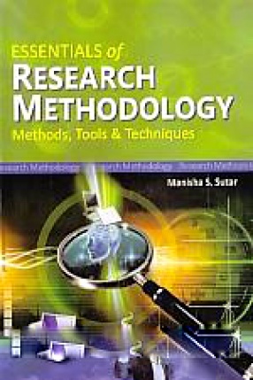 Essentials of Research Methodology: Methods, Tools & Techniques