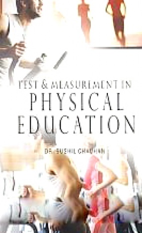 Test and Measurement in Physical Education