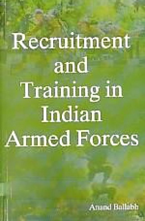 Recruitment and Training in Indian Armed Forces