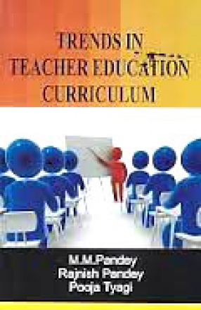 Trends in Teacher Education Curriculum