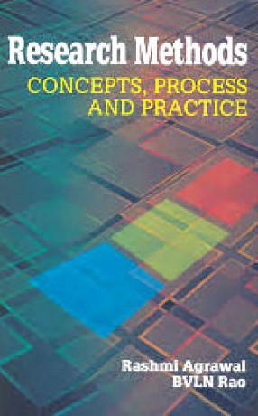 Research Methods: Concepts, Process and Practice