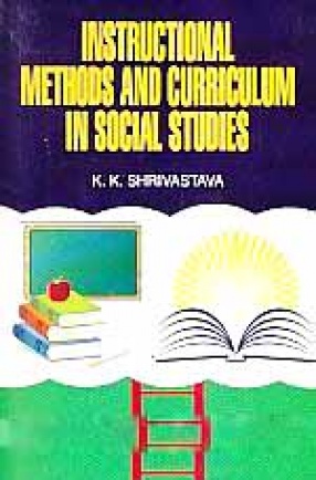 Instructional Methods and Curriculum in Social Studies