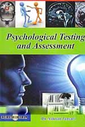 Psychological Testing and Assessment