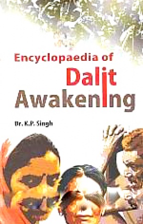 Encyclopaedia of Dalit Awakening (In 7 Volumes)