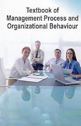 Textbook of Management Process and Organizational Behaviour
