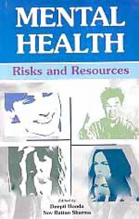 Mental Health: Risks and Resources