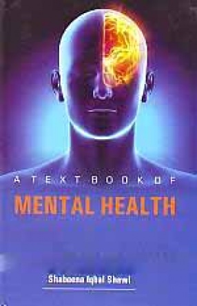 A Text Book of Mental Health