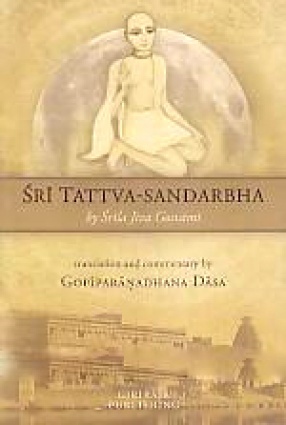 Sri Tattva Sandarbha of Srila Jiva Gosvami