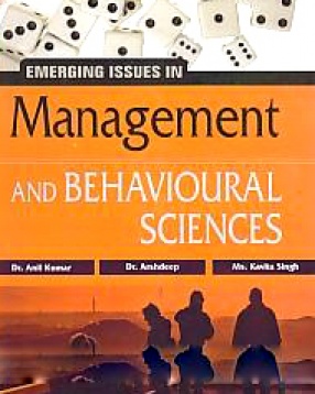 Emerging Issues in Management and Behavioural Sciences