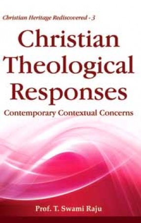 Christian Theological Responses: Contemporary Contextual Concerns