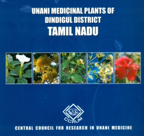 Unani Medicinal Plants of Dindigul District, Tamil Nadu