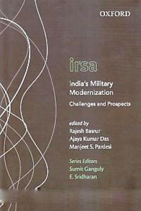 India's Military Modernization: Challenges and Prospects