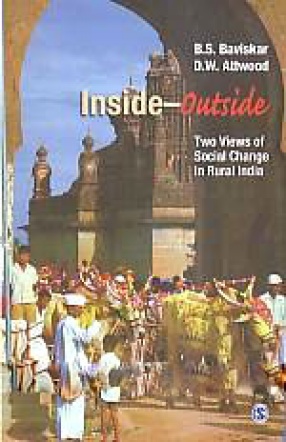 Inside-Outside: Two Views of Social Change in Rural India