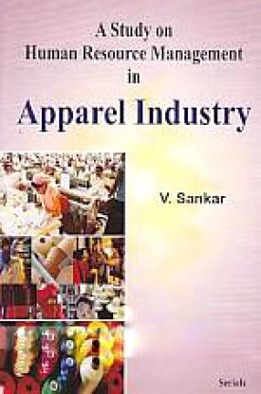 A Study on Human Resource Management in Apparel Industry
