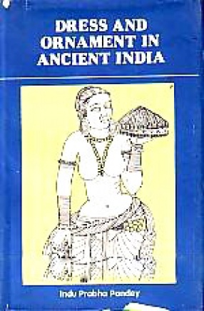 Dress and Ornaments in Ancient India