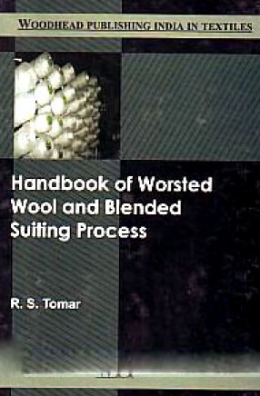 Handbook of Worsted Wool and Blended Suiting Process