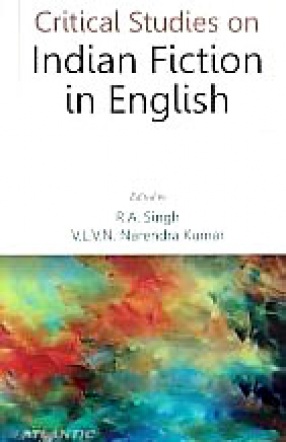 Critical Studies on Indian Fiction in English