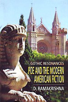 Gothic Resonances: Poe and Modern American Fiction 