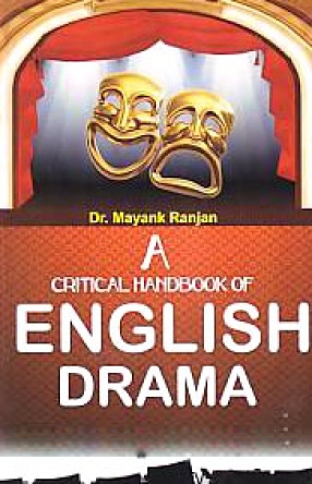 A Critical Handbook of English Drama