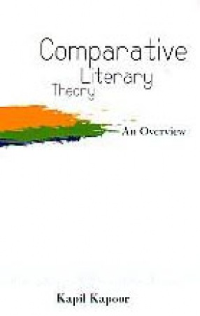 Comparative Literary Theory: An Overview