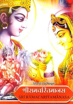 Sriramacaritamanasa: Sri Ramacaritamanasa, Volume 3