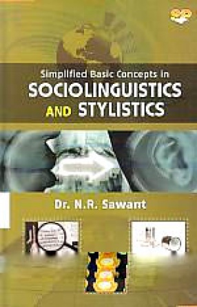 Simplified Basic Concepts in Sociolinguistics and Stylistics