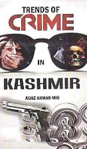 Trends of Crime in Kashmir