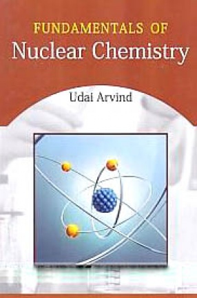 Fundamentals of Nuclear Chemistry