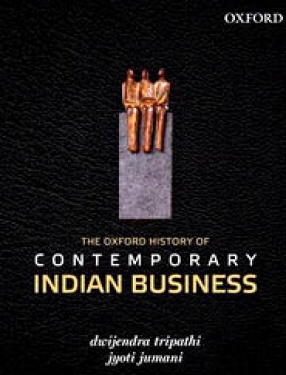 The Oxford History of Contemporary Indian Business