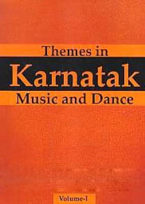 Themes in Karnatak Music & Dance (In 2 Volumes)