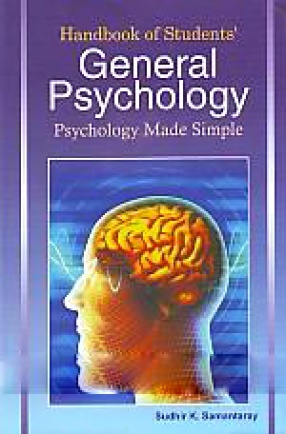 Handbook of Student's General Psychology: Psychology Made Simple