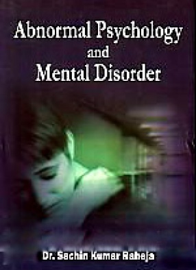 Abnormal Psychology and Mental Disorder