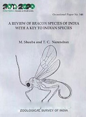 A Review of Bracon Species of India With a Key to Indian Species
