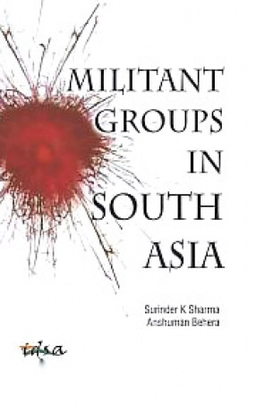 Militant Groups in South Asia