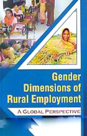 Gender Dimensions of Rural Employment: A Global Perspective