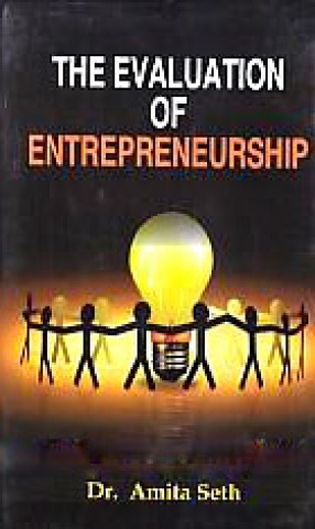 The Evalution of Entrepreneurship 