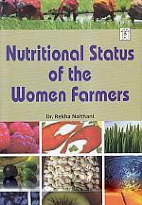 Nutritional Status of the Women Farmers