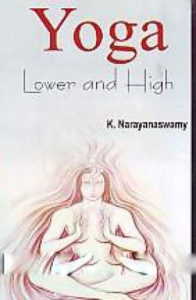 Yoga: Lower and Higher
