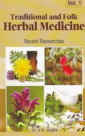 Traditional and Folk Herbal Medicine: Recent Researches, Volume 2