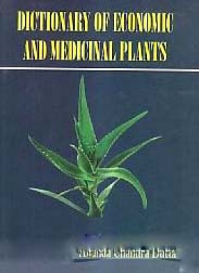 Dictionary of Economic and Medicinal Plants
