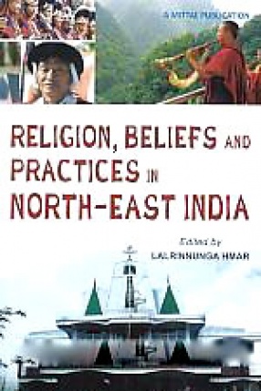 Religion, Beliefs and Practices in North-East India