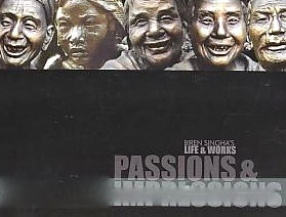 Passions & Impressions: Biren Singha's Life & Works