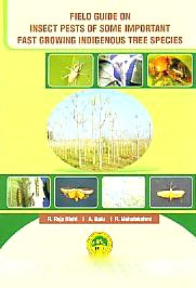 Field Guide on Insect Pests of Important Fast Growing Indigenous Tree Species