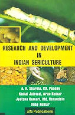 Research and Development in Indian Sericulture