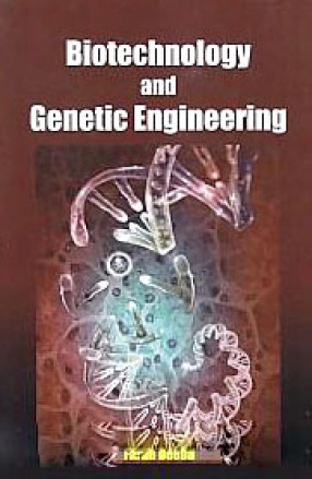 Biotechnology and Genetic Engineering