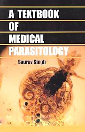 A Textbook of Medical Parasitology