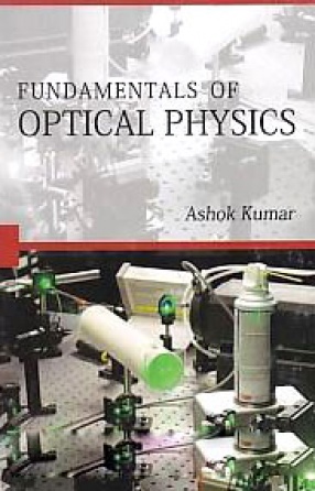 Fundamentals of Optical Physics