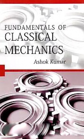 Fundamentals of Classical Mechanics