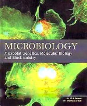 Microbiology: Microbial Genetics, Molecular Biology and Biochemistry